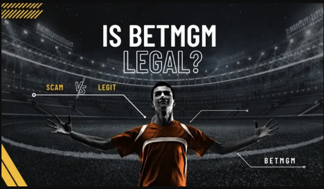 Is BetMGM Legal?